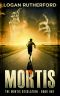 [Mortis Desolation 01] • The Mortis Desolation (Book 1) · Mortis